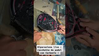 Riparazione live racchetta da padel con carbonio [upl. by Vasilek]