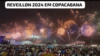 REVEILLON 2024 COPACABANA O INÍCIO DA QUEIMA DE FOGOS [upl. by Heindrick]