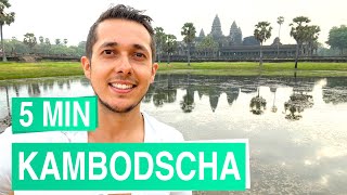 Kambodscha in 5 Minuten 🛕 Angkor Wat Siem Reap und Phnom Penh [upl. by Brunella433]