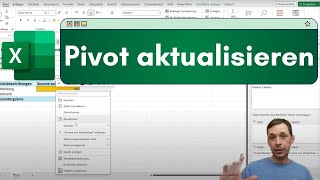 Pivot Tabelle in Excel effizient aktualisieren  Praktische Anleitung [upl. by Akiemaj]