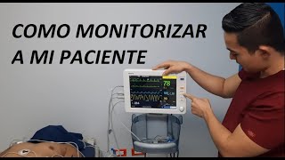 Como monitorizar a un paciente [upl. by Aiva]