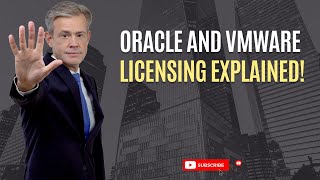 Oracle VMware Licensing EXPLAINED [upl. by Vanden146]