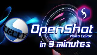 OpenShot Video Editor  Tutorial for Beginners in 9 MINUTES  UPDATED [upl. by Saidel]