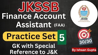 Gk with Special reference to JampK  Practice Set 5  Best 30 MCQ  JKSSB FAA  By Ishaan Gupta [upl. by Lenora298]