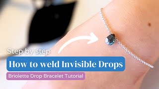 27 How To Weld Invisible Connection Briolette Drop Bracelet  Free Permanent Jewelry Training [upl. by Inigo]