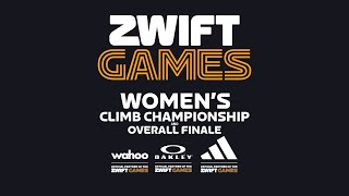 Zwift Games  Womens Climb Championship and Overall Finale [upl. by Ilellan226]