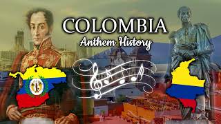 Colombia Anthem History [upl. by Dikmen534]