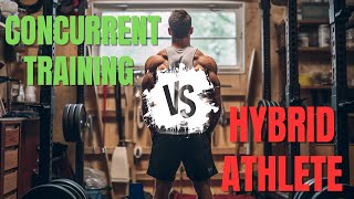 Concurrent Training Vs Hybrid Athlete Whats the difference [upl. by Keen]