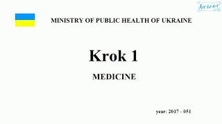 Krok 1 Medicine  Year 2017  051 Ministry of Public Health of Ukraine [upl. by Jeuz]