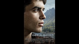 FILM SHQIPTAR  SHQIPTARI  DER ALBANER [upl. by Nittirb]