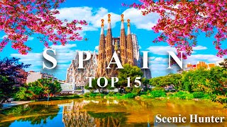 15 Best Places To Visit In Spain  Spain Travel Guide [upl. by Aletha]