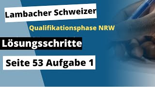 Seite 53 Aufgabe 1 Lambacher Schweizer Qualifikationsphase Lösungen NRW [upl. by Toddie]