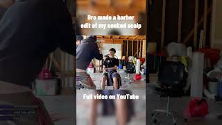 Bro made a barber edit after cooking my scalp [upl. by Mosra]