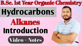 Introduction of Alkanes  Hydrocarbons  BSc 1st year organic chemistry [upl. by Collis]