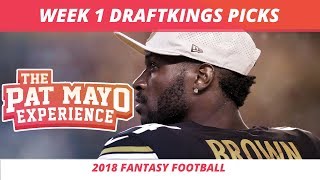 2018 Week 1 DraftKings Picks Preview Start Sit and Sleepers [upl. by Adabelle34]