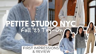 PETITE STUDIO NYC Fall 23 TryOn amp First Impressions  Petite Style amp Fashion [upl. by Baillieu]