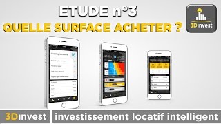 INVESTISSEMENT LOCATIF  quelle surface acheter  Appli 3Dinvest 3  Simulateur investissement [upl. by Ahsimal943]