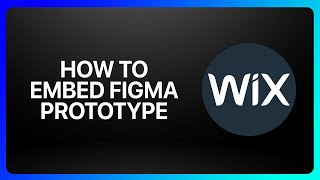 How To Embed Figma Prototype In Wix Tutorial [upl. by Nancy]