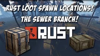 RUST ALL SEWER BRANCH LOOT LOCATIONS Weapon Crates and Brown Crates [upl. by Swerdna]