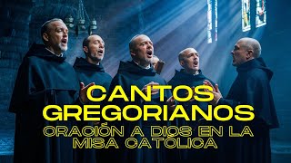 🎶Cantos Gregorianos Oración a Dios en la Misa Católica🎶 [upl. by Spector870]