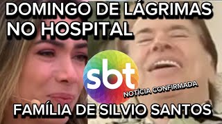 TRISTE COMUNICADO DO HOSPITAL APRESENTADOR SILVIO SANTOS INFELIZMENTE CONTINUA INTERNADO [upl. by Joshua]