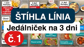 1 Jedálniček na 3 dni Štíhla línia [upl. by Attiuqram]