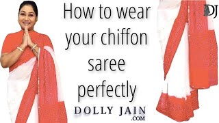 How to Wear your Chiffon Saree Perfectly  Dolly Jain Saree Draping [upl. by Adora]