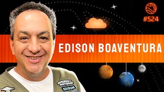 EDISON BOAVENTURA  Venus Podcast 524 [upl. by Jeanna]