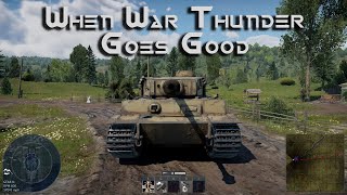 When War Thunder Goes Good  Ep 1 [upl. by Jarlen]