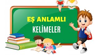 Eş Anlamlı Kelimeler 123Sınıf TÜRKÇE DERSİ [upl. by Adriel]