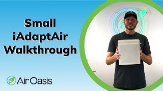 Walkthrough the Small iAdaptAir Purifier  Air Oasis [upl. by Etam]