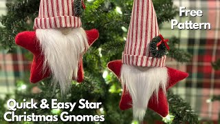 Quick and Easy Diy Star Christmas Gnome Ornaments  Free Gnome Pattern [upl. by Freeland562]