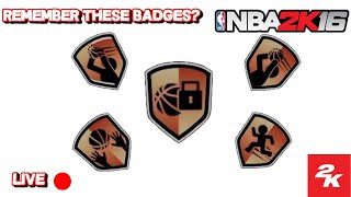 NBA 2K16 MY CAREER  OFFLINE REMEBER THESE BADGES PART 7 [upl. by Banebrudge]