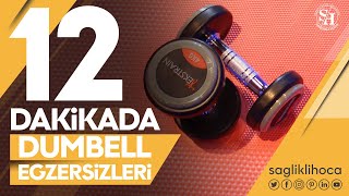 Dumbell ile 12 Dakikada Yağ Yakan  Kilo Verdiren  Göbeği Eriten Egzersizler 02 [upl. by Niu598]