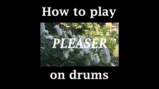 Pleaser by Wallows Drum Tutorial w tab [upl. by Euqirne]