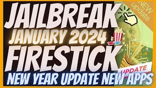 JAILBREAK FIRESTICK JANUARY 2024  BEST FULLY LOADED FIRESTICK 1 APP STORE [upl. by Radie]