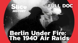 First Bombs on Berlin The Tide Turns in WWII I SLICE HISTORY  FULL DOCUMENTARY [upl. by Anneis]