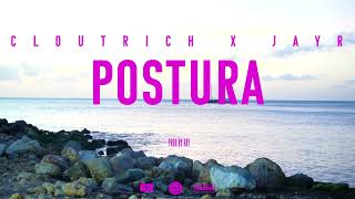 Postura  CloutRich X JayR X Ray Rubiana cuero dushi [upl. by Gustafson225]