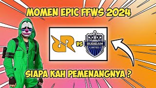 RRQ KAZU VS BURIRAM UNITED DI FFWS 2024 SIAPAKAH PEMENANGNYA❓🤔 [upl. by Dottie120]