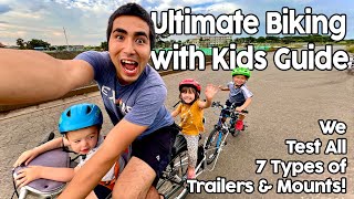 How to Bike with your Kids Child Seats Trailers Balance amp Pedal Bikes We Tested Them All [upl. by Alysa729]