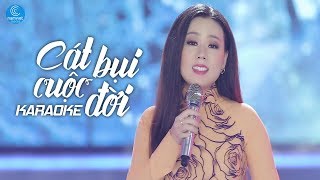 KARAOKE Cát Bụi Cuộc Đời  Lưu Ánh Loan [upl. by Tocs]