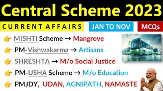 Central Govt Scheme 2023 Current Affairs  Schemes 2023 Current Affairs 2023  Scheme Top MCQs [upl. by Nerrag]