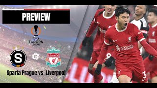 SPARTA PRAGUE vs LIVERPOOL 15  Preview  Match Fact  Team News amp Probable Lineups  Europa League [upl. by Ailugram]