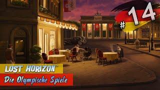 Lost Horizon 14 · Die Olympische Spiele · Lets Play Deutsch PC [upl. by Leopoldeen126]