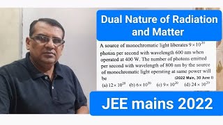 A source of monochromatic light liberates 9 × 1020 photon per second with wavelength 600 nm when [upl. by Karsten]