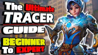 The Ultimate Tracer Guide  Beginner to Expert in Overwatch 2 2023 [upl. by Esnohpla]