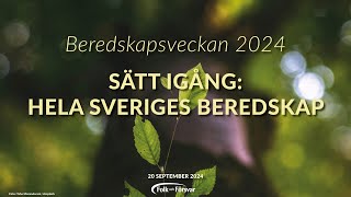 Beredskapsveckan 2024  Sätt igång hela Sveriges beredskap [upl. by Mir]