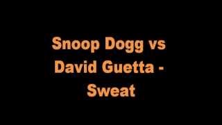 Snoop Dogg vs David Guetta  Sweat RINGTONE [upl. by Nadabus960]