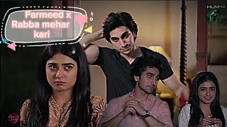 Farjaad x Umeed  season 2 Part 01  Rabba mehar kari sehza [upl. by Eihcir]