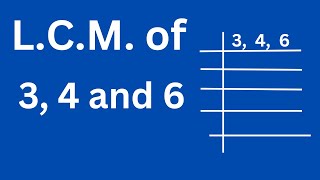 LCM of 3 4 and 6 [upl. by Montfort]